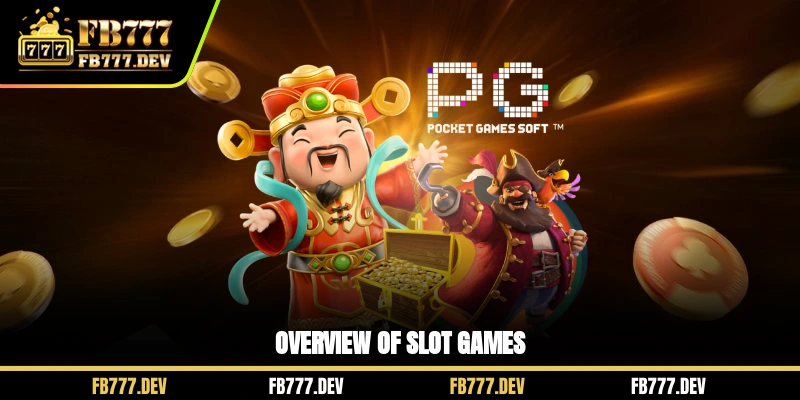 Overview of slot games